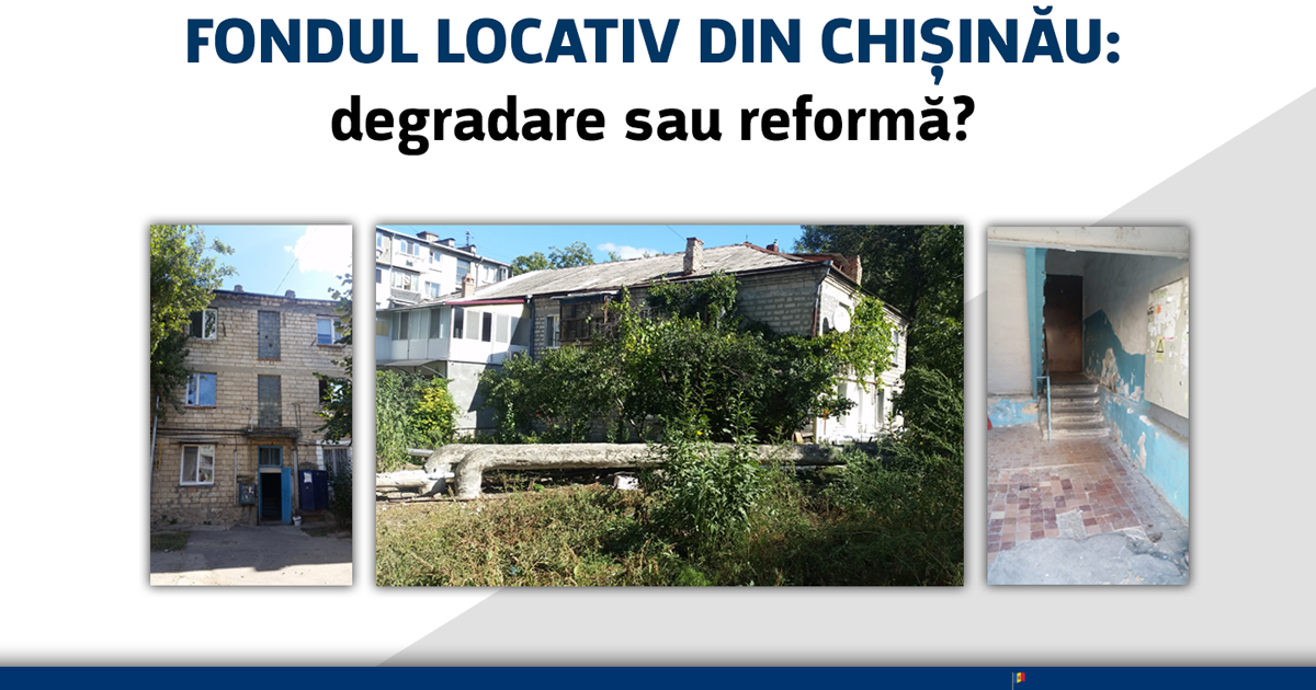 Fondul Locativ din Chișinău: degradare sau reformă? Image